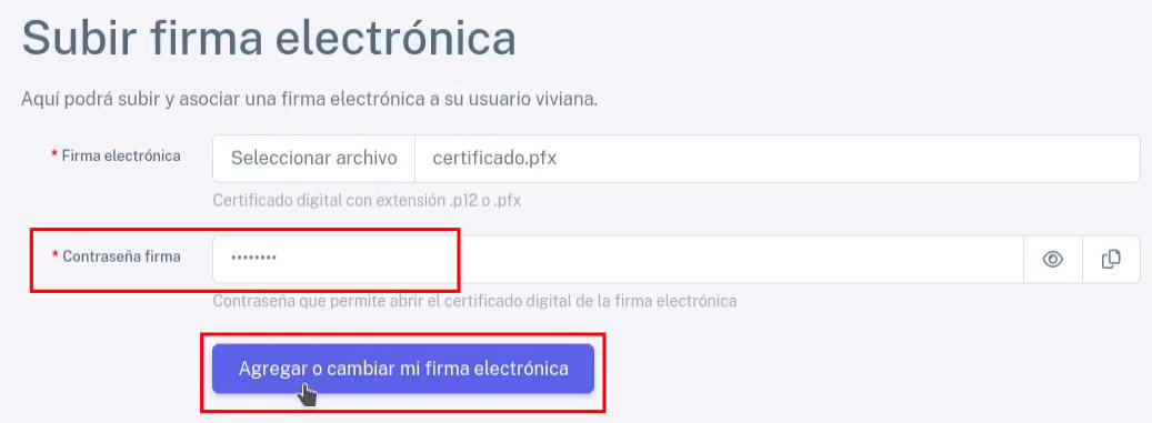 Ventana para agregar contraseña y botón “Agregar o cambiar mi firma electrónica”