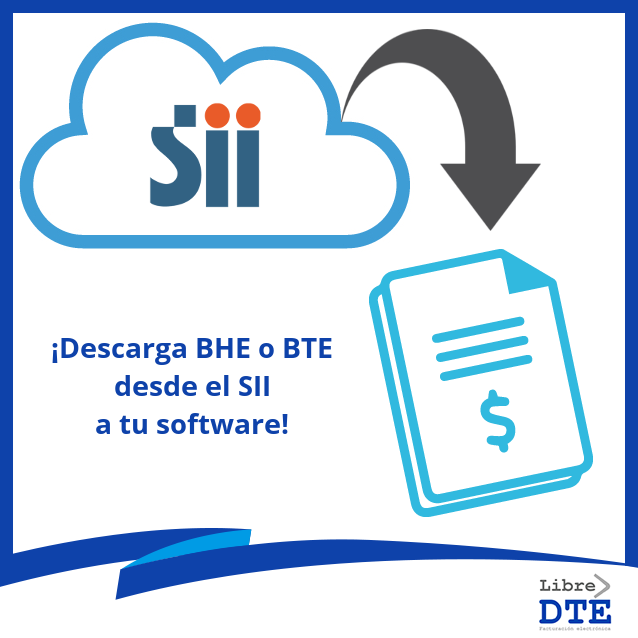 Descarga BHE o BTE desde el SII Descarga BHE o BTE